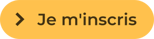 CTA_Je-M’inscris_yellow