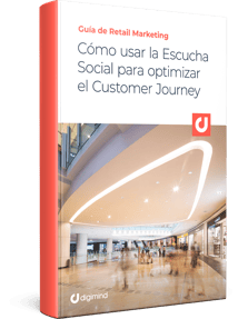 ES - Guía de Retail Marketing Cómo usar la Escucha Social para optimizar el Customer Journey_3D BOOK